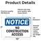 Signmission No Construction Access OSHA Notice Sign, Vinyl Decal, 10in W x 7in L, 2PK OS-2PACK-NS-D-710-L-14464 - alternate 3